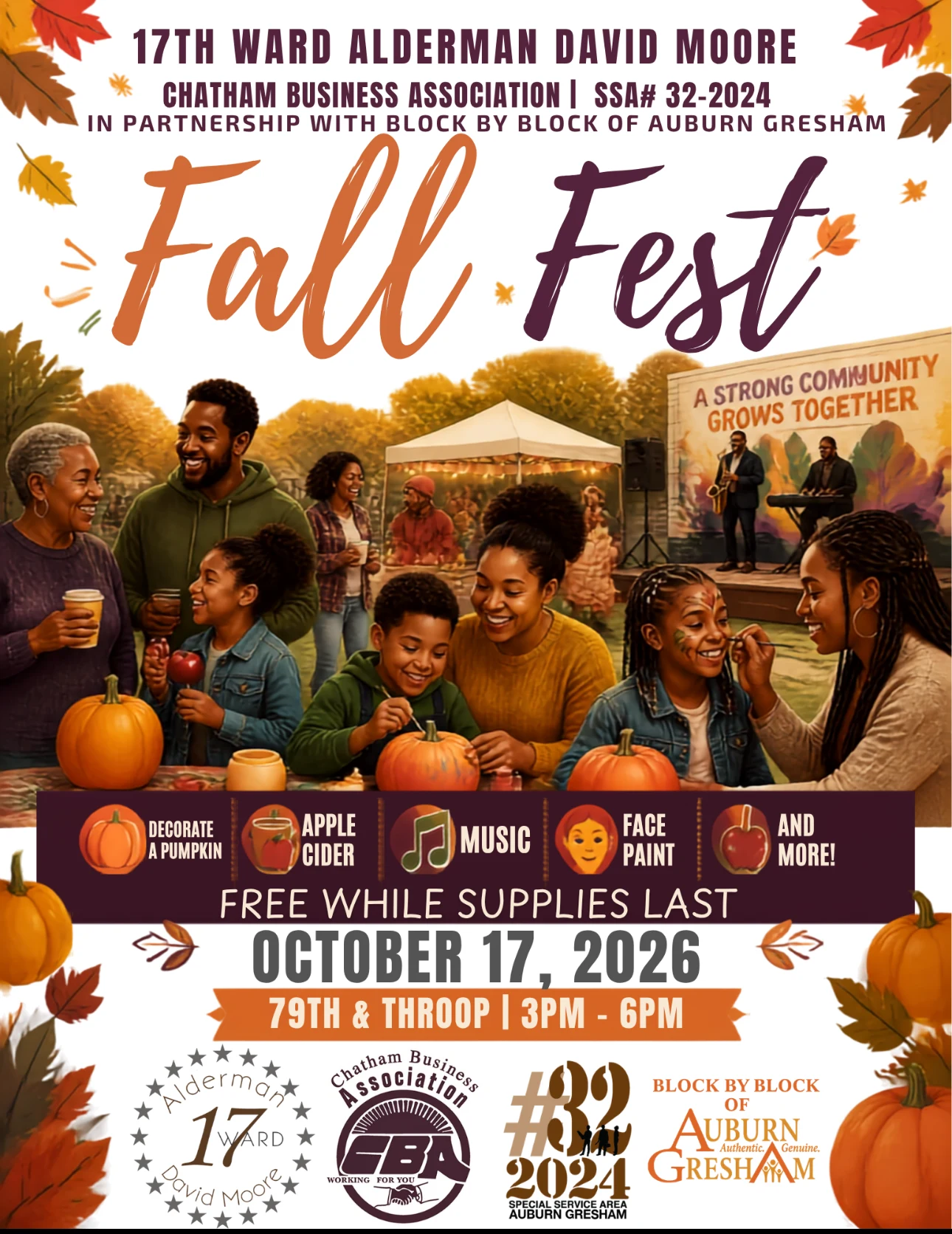 Autumn-themed Fall Fest flyer from 17th Ward Alderman David Moore, the Chatham Business Association, SSA #32-2024, and Block by Block of Auburn Gresham. Families decorate pumpkins at an outdoor event while musicians perform. Activities include pumpkin decorating, apple cider, music, face painting, and more. The free event is October 17, 2026, 3–6 p.m., at 79th and Throop, while supplies last.